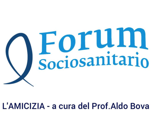 L’AMICIZIA – Convegno del Forum Sociosanitario